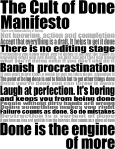 Cult of Done Manifesto